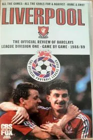 Liverpool F.C. - Official Season Review 1988-89 movie poster