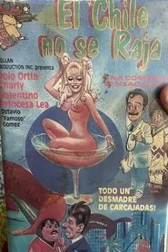 El Chile no se raja movie poster