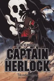 Space Pirate Captain Herlock: The Endless Odyssey tv show poster