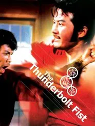 Poster do filme The Thunderbolt Fist