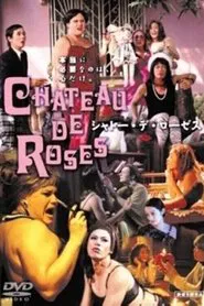 Poster do filme Chateau de Roses