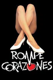 Rompecorazones movie poster