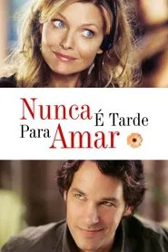 Poster do filme Nunca é Tarde Para Amar