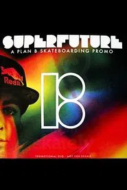 Poster do filme Superfuture