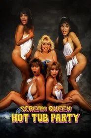 Scream Queen Hot Tub Party movie poster