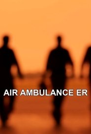 Air Ambulance E.R. tv show poster