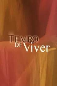 Poster da série Tempo de Viver