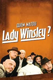 Poster do filme Quem Matou Lady Winsley?