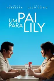Poster do filme Um Pai para Lily