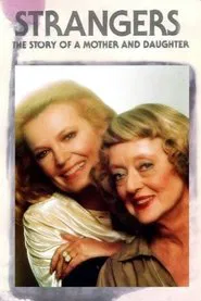 Strangers: The Story of a Mother and Daughter movie poster
