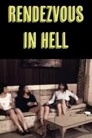 Rendezvous in Hell movie poster