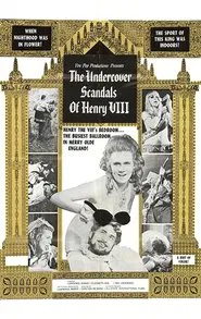 The Undercover Scandals of Henry VIII movie poster