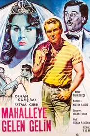 Mahalleye Gelen Gelin movie poster