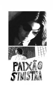 Paixão Sinistra movie poster