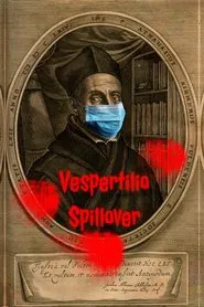 Poster do filme Vespertilio Spillover