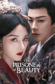 The Prisoner of Beauty tv show poster