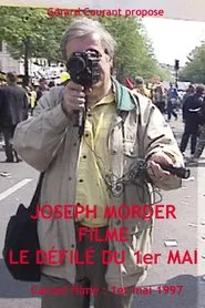 Joseph Morder filme le défilé du Premier Mai movie poster