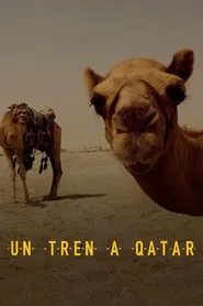 A Train to Qatar tv show poster
