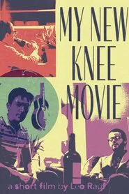 Poster do filme My New Knee Movie