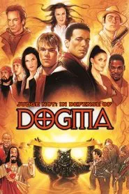 Judge Not: In Defense of Dogma movie poster