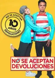 Reunión 10 años – No se aceptan devoluciones movie poster