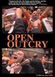 Open Outcry movie poster