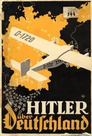 Hitler's Flight Over Germany movie poster