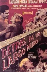 Detrás de un largo muro movie poster