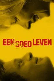 A Good Life movie poster