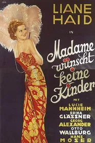 Poster do filme Madame Wants No Children