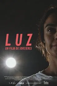 Luz, un film de sorcières movie poster