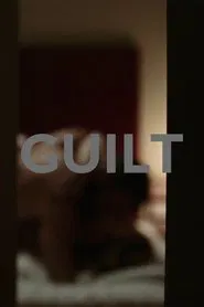 Guilt movie poster