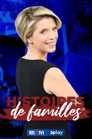 Histoires de familles tv show poster