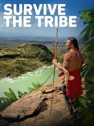 Survive the Tribe tv show poster