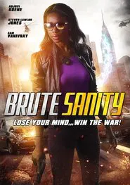 Brute Sanity movie poster