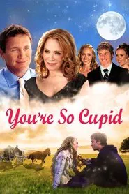 You're So Cupid movie poster
