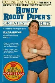 Poster do filme Rowdy Roddy Piper's Greatest Hits