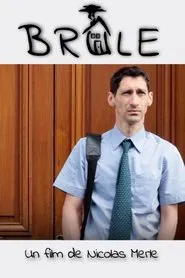 Poster do filme Brûle