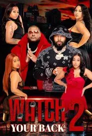 Watch Your Back 2 movie poster