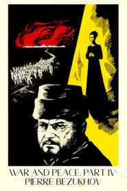 Poster do filme Guerra e Paz 4 Pierre Bezukhov