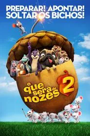 Poster do filme O Que Será de Nozes 2