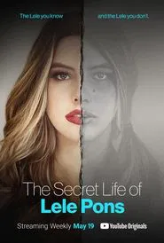 Poster da série The Secret Life of Lele Pons