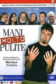 Mani molto pulite movie poster