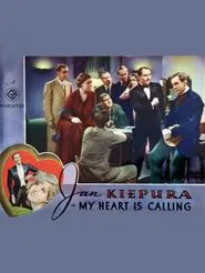 My Heart Is Calling movie poster