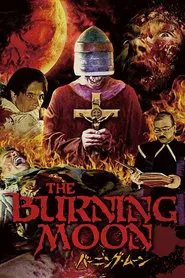 The Burning Moon movie poster
