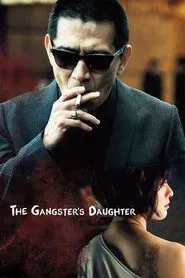 Poster do filme The Gangster's Daughter