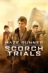 Maze Runner: The Scorch Trials movie poster