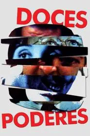 Doces Poderes movie poster