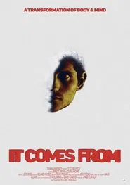 It Comes From movie poster