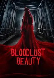 Poster do filme Bloodlust Beauty